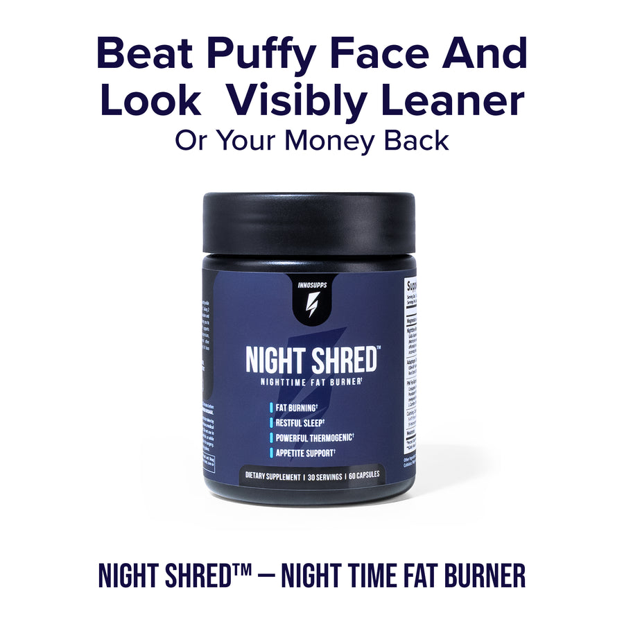 Night Shred™